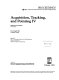 Acquisition, tracking, and pointing IV : 19-20 April 1990, Orlando,  Florida /