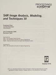 SAR image analysis, modeling, and techniques III : 25-27 September 2000, Barcelona, Spain /