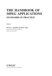 The handbook of MPEG applications : standards in practice /
