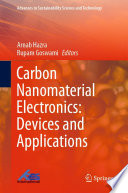 Carbon Nanomaterial Electronics: Devices and Applications /