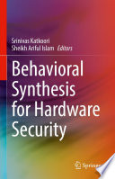 Behavioral Synthesis for Hardware Security /