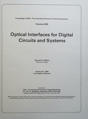 Optical interfaces for digital circuits and systems : January 26, 1984, Los Angeles, California /