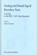 Analog and mixed-signal boundary-scan : a guide to the IEEE 1149.4 test standard /