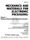 Mechanics and materials for electronic packaging : presented at 1994 International Mechanical Engineering Congress and Exposition, Chicago, Illinois, November 6-11, 1994 /