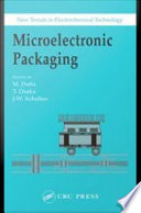 Microelectronic packaging /