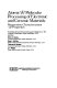 Atomic & molecular processing of electronic and ceramic materials : preparation, characterization & properties : proceedings of the conference held August 30-September 2, 1987, University of Washington, Seattle, Washington, U.S.A. /