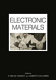 Electronic materials ; [proceedings] /