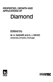Properties, growth and applications of diamond /