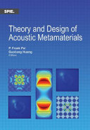 Theory and design of acoustic metamaterials /