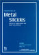 Properties of metal silicides /