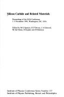 Silicon carbide and related materials : proceedings of the fifth conference, 1-3 November 1993, Washington, DC, USA /