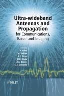 Ultra-wideband : antennas and propagation for communications, radar and imaging /