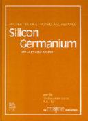 Properties of strained and relaxed silicon germanium /