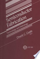 Semiconductor fabrication : technology and metrology /