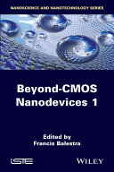 Beyond-CMOS Nanodevices 1 /