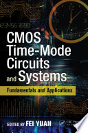 CMOS time-mode circuits and systems : fundamentals and applications /