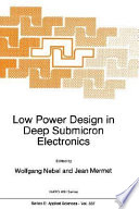 Low power design in deep submicron electronics /