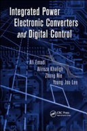 Integrated power electronic converters and digital control /