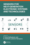 Sensors for next-generation electronic systems and technologies /