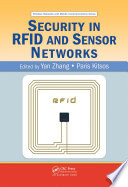 Security in RFID and sensor networks /