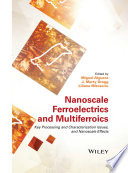 Nanoscale ferroelectrics and multiferroics.