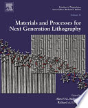 Materials and Processes for Next Generation Lithography.
