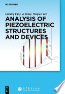 Analysis of piezoelectric structures and devices /