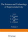 The Science and technology of superconductivity /