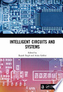 Intelligent circuits and systems : proceedings of the 3rd International Conference on Intelligent Circuits and Systems (ICICS 2020), June 26-27, 2020, Punjab, India /