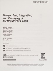 Design, test, integration, and packaging of MEMS/MOEMS 2001 : 25-27 April 2001, Cannes, France /