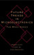 Future trends in microelectronics : the road ahead  /