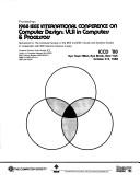 Proceedings : 1988 IEEE International Conference on Computer Design : VLSI in computers & processors : ICCD '88, Rye Town Hilton, Rye Brook, New York, October 3-5, 1988 /