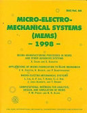 Micro-electro-mechanical systems (MEMS)--1998-- : presented at the 1998 International Mechanical Engineering Congress and Exposition : November 15-20, 1998, Anaheim, California /