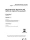 Microelectronic structures and MEMS for optical processing III : 29-30 September 1997, Austin, Texas /