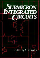 Submicron integrated circuits /
