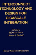 Interconnect technology and design for gigascale integration /