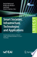 Smart Societies, Infrastructure, Technologies and Applications : First International Conference, SCITA 2017, Jeddah, Saudi Arabia, November 27-29, 2017, Proceedings /