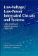 Low-voltage/low-power integrated circuits and systems : low-voltage mixed-signal ciruits /