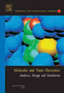 Molecular and nano electronics : analysis, design and simulation /