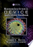 Nanoelectronic device applications handbook /