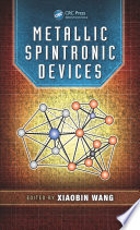 Metallic spintronic devices /