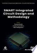 SMART Integrated Circuit Design and Methodology.
