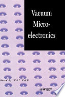 Vacuum microelectronics /