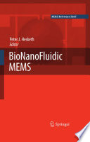 BioNanoFluidic MEMS /