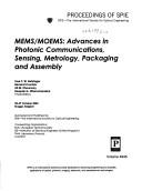 MEMS/MOEMS : advances in photonic communications, sensing, metrology, packaging and assembly : 28-29 October 2002, Brugge, Belgium /