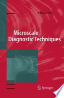 Microscale diagnostic techniques /