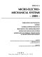 Micro-electro-mechanical systems, 2004 : presented at 2004 ASME International Mechanical Engineering Congress and Exposition : November 13-19, 2004, Anaheim, California /