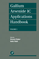 Gallium arsenide IC applications handbook /