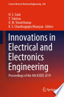 Innovations in Electrical and Electronics Engineering : Proceedings of the 4th ICIEEE 2019 /