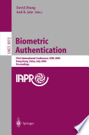 Biometric authentication : first international conference, ICBA 2004, Hong Kong, China, July 15-17, 2004 : proceedings /